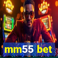 mm55 bet