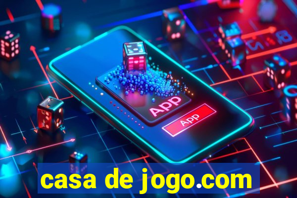 casa de jogo.com