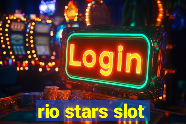 rio stars slot