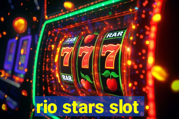 rio stars slot