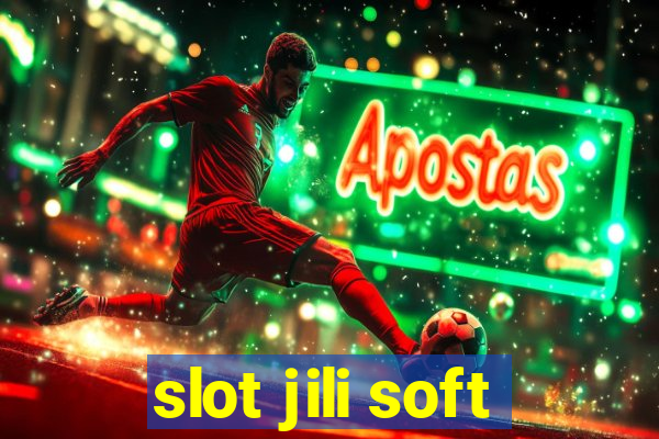 slot jili soft