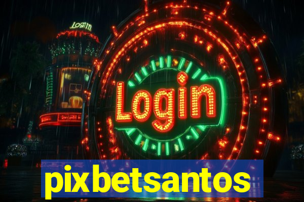 pixbetsantos