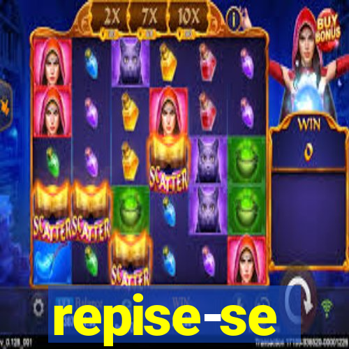 repise-se