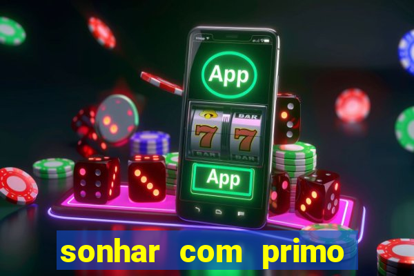 sonhar com primo livro dos sonhos