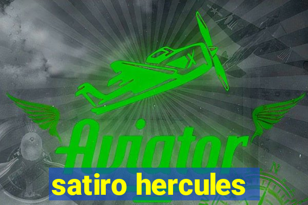 satiro hercules