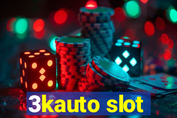 3kauto slot