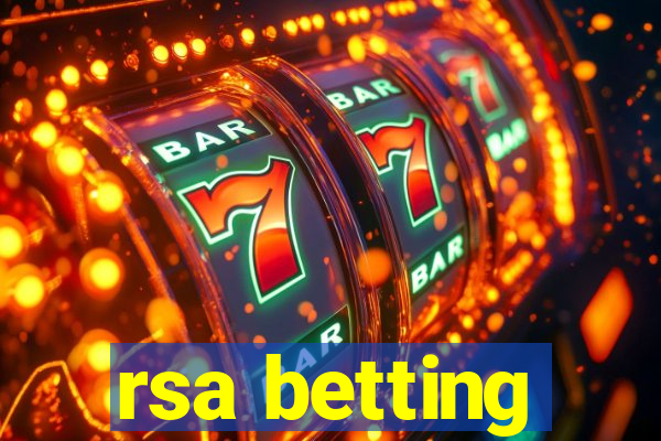 rsa betting