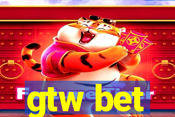 gtw bet