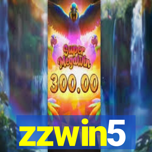 zzwin5