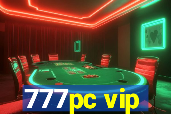 777pc vip