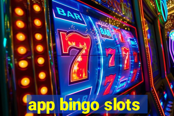 app bingo slots