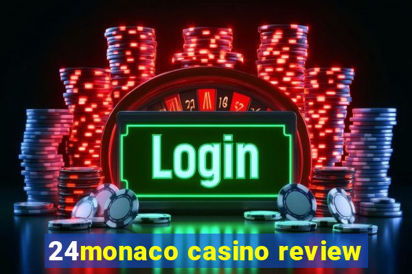 24monaco casino review