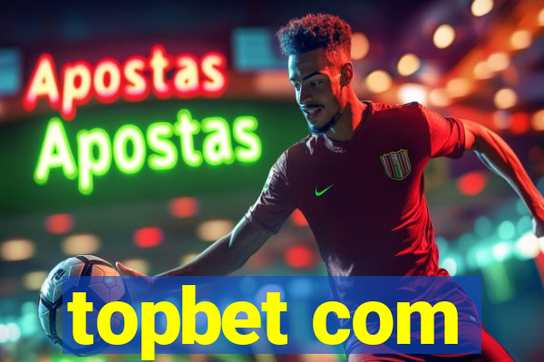 topbet com