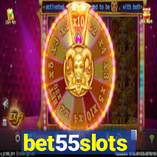 bet55slots