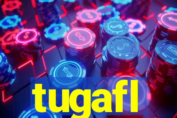 tugafl