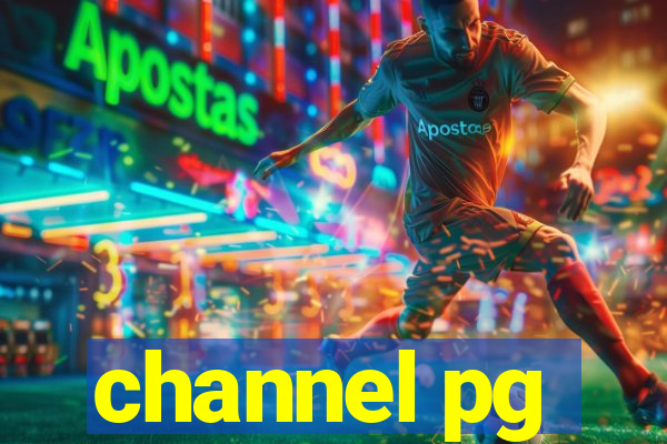 channel pg