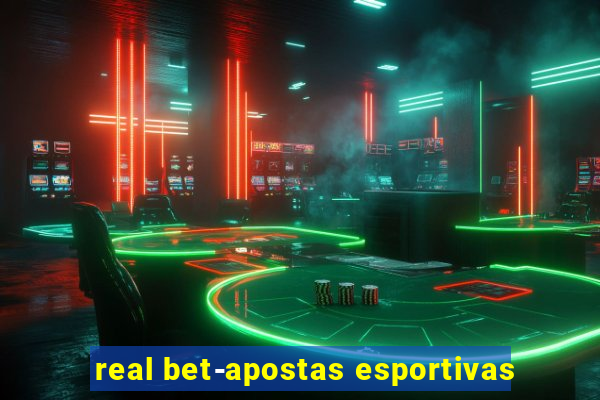 real bet-apostas esportivas