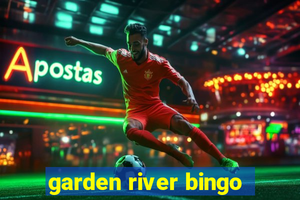 garden river bingo