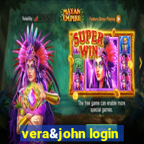 vera&john login