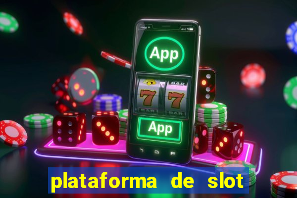 plataforma de slot que paga no cadastro