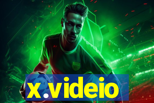 x.videio