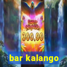 bar kalango