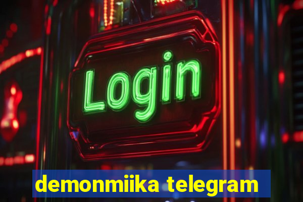 demonmiika telegram