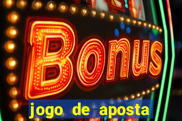 jogo de aposta minimo 5 reais