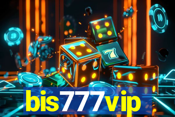 bis777vip