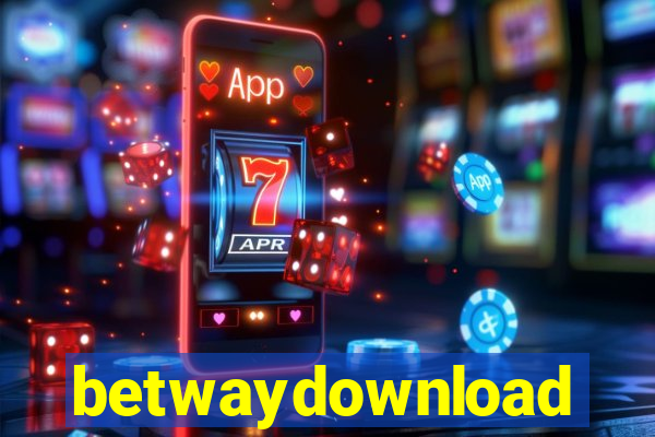 betwaydownload