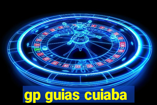 gp guias cuiaba