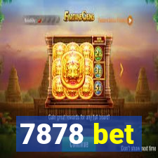 7878 bet