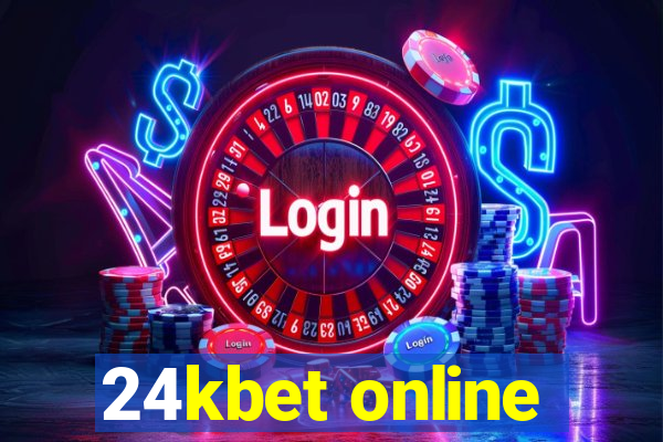 24kbet online