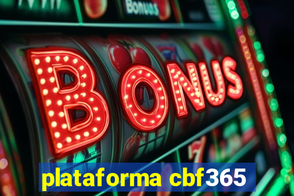 plataforma cbf365