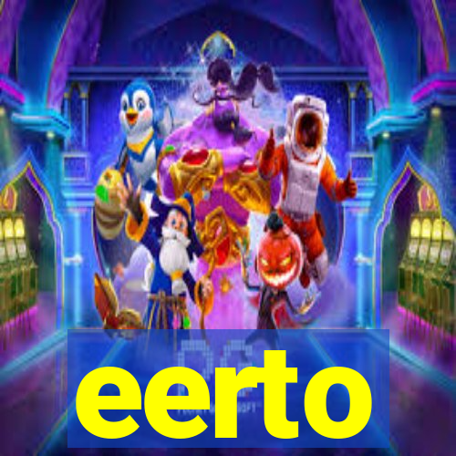 eerto