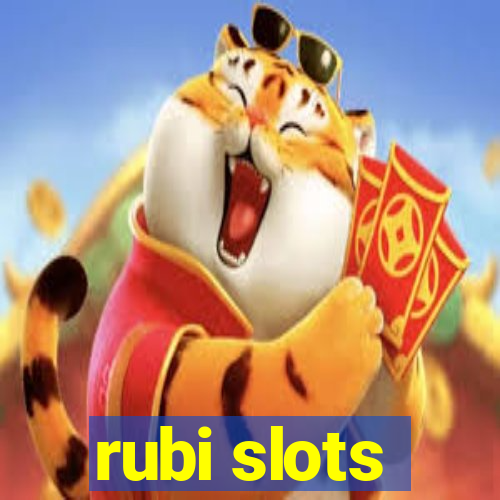 rubi slots