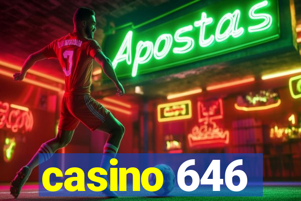 casino 646