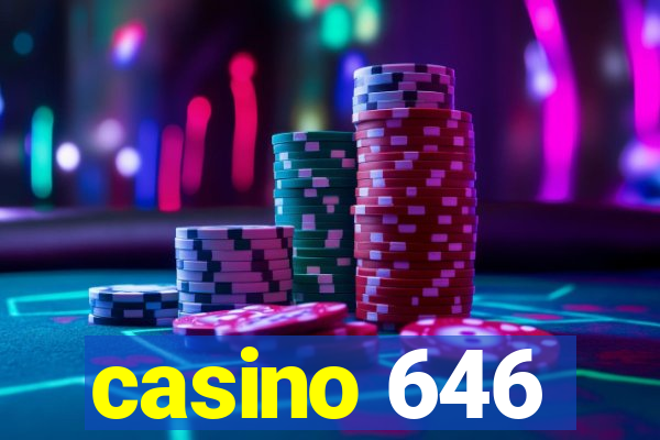 casino 646