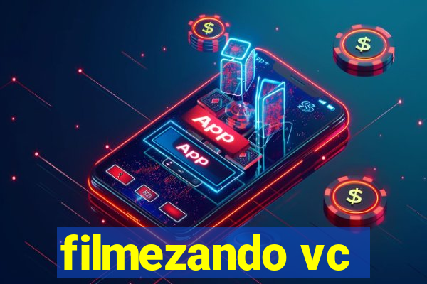 filmezando vc