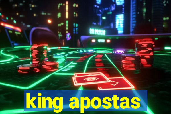 king apostas