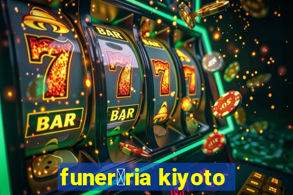 funer谩ria kiyoto