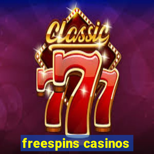 freespins casinos