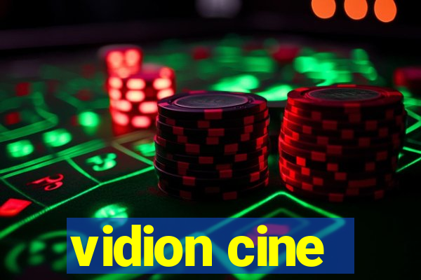 vidion cine