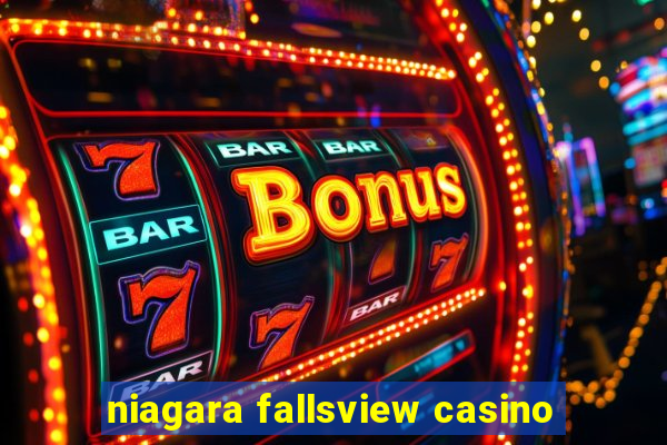 niagara fallsview casino