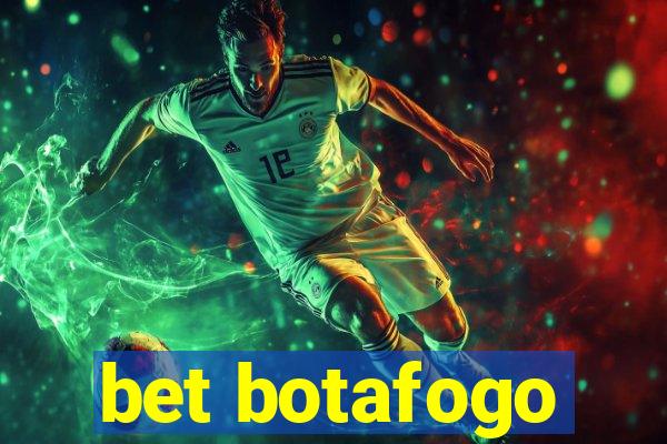 bet botafogo