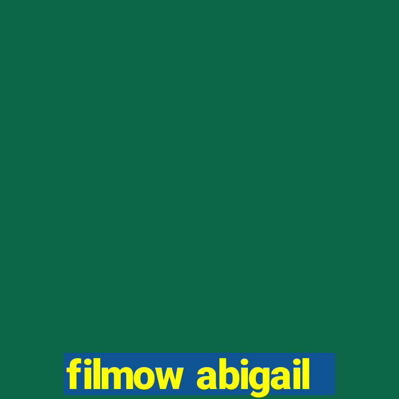 filmow abigail