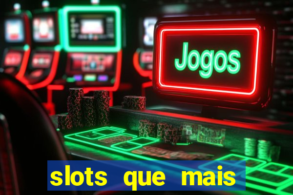 slots que mais pagam na blaze