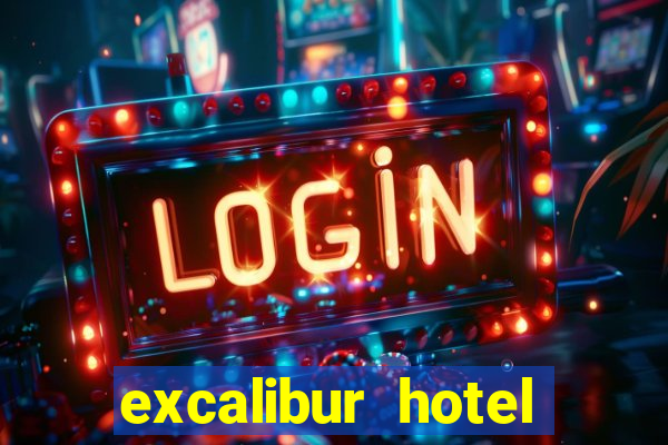 excalibur hotel casino las vegas booking