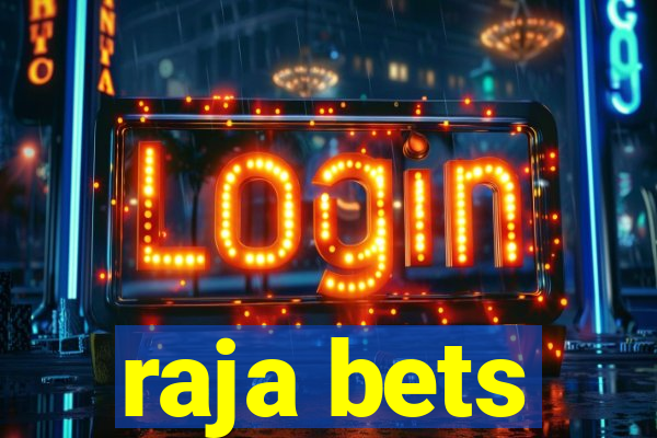 raja bets