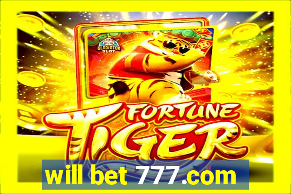 will bet 777.com